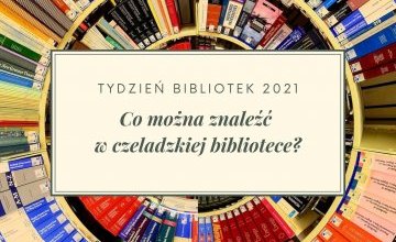 Co można znaleźć w czeladzkiej bibliotece?